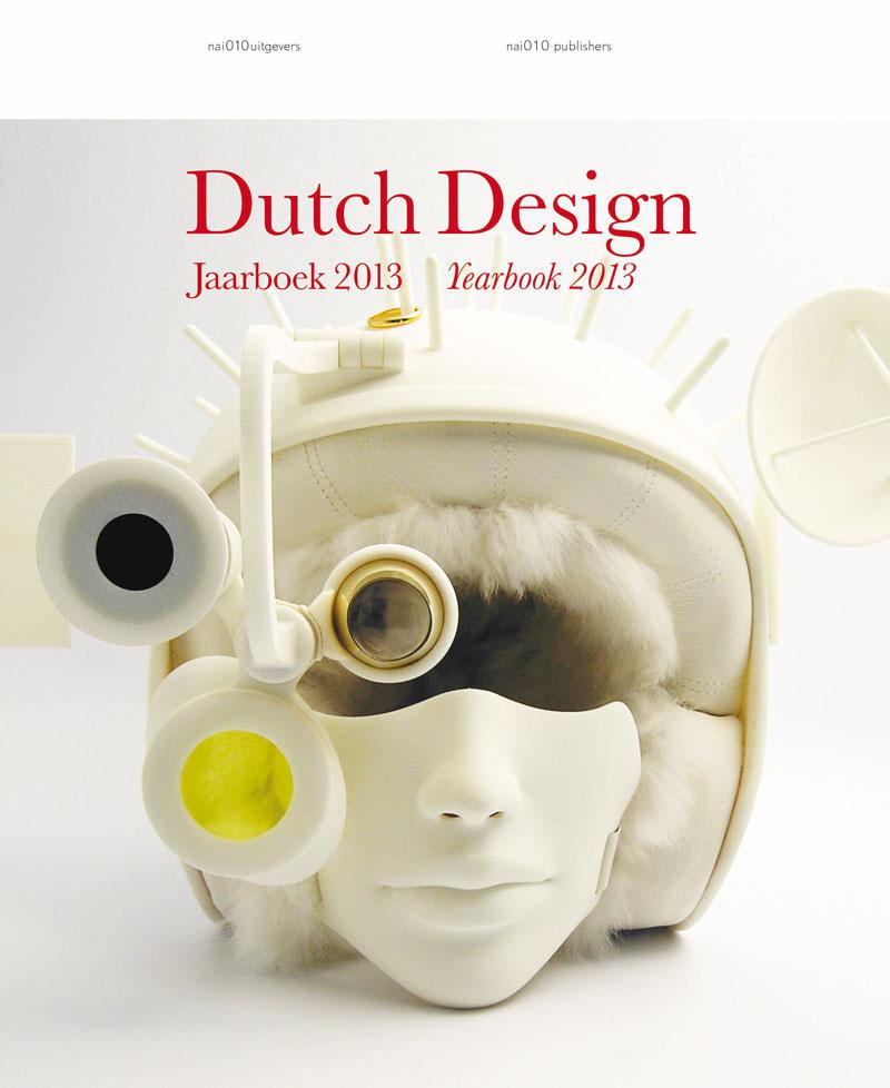 Dutch Design Yearbook 2013