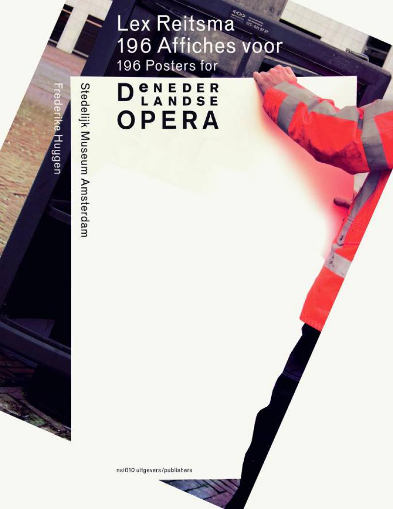 Lex Reitsma. 196 Posters for De Nederlandse Opera