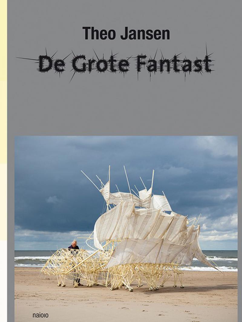 Theo Jansen / De Grote Fantast