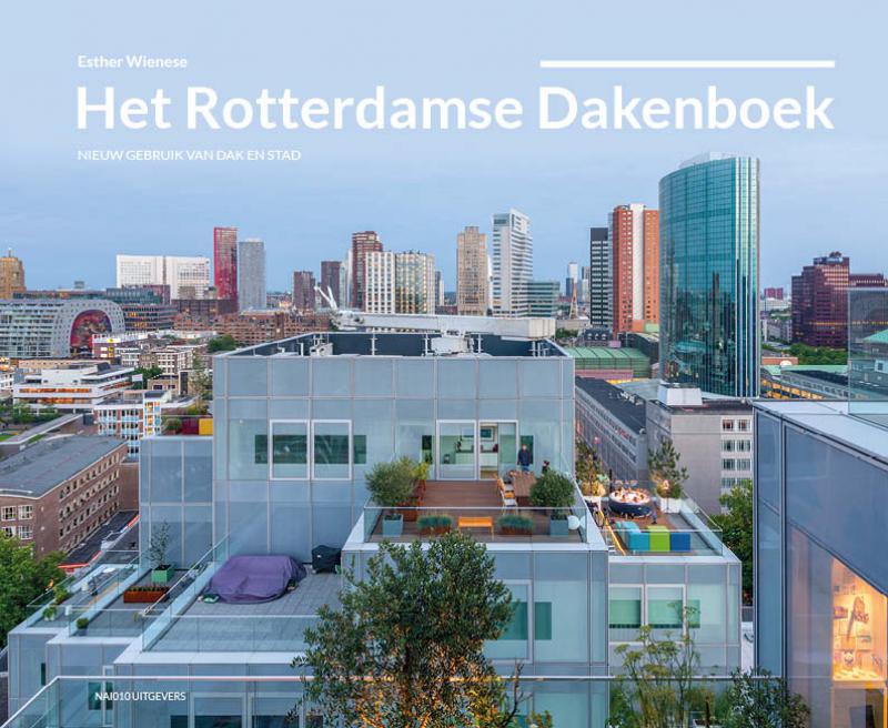 Het Rotterdamse Dakenboek - 2e Editie!!